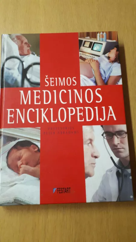 Šeimos medicinos enciklopedija - Peter Abrahams, knyga 3