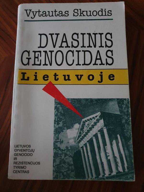 Dvasinis genocidas Lietuvoje - Vytautas Skuodis, knyga 3