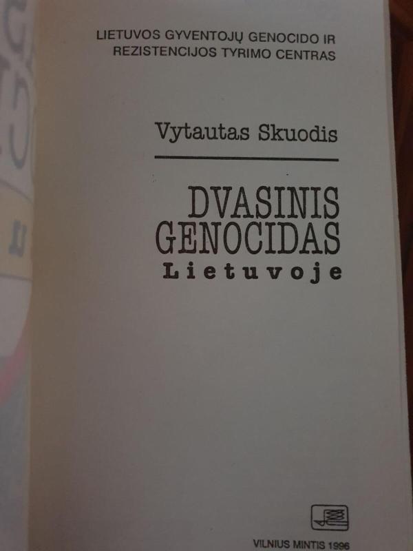Dvasinis genocidas Lietuvoje - Vytautas Skuodis, knyga 2