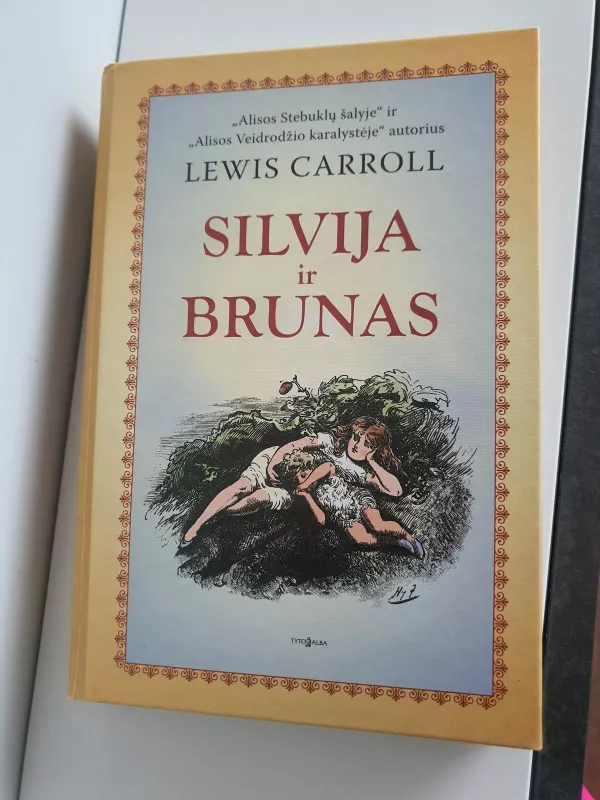Silvija ir Brunas - Lewis Carroll, knyga 3