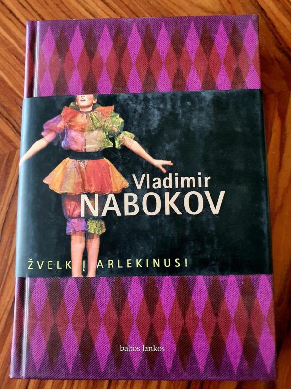 Žvelk į arlekinus! - Vladimir Nabokov, knyga 3
