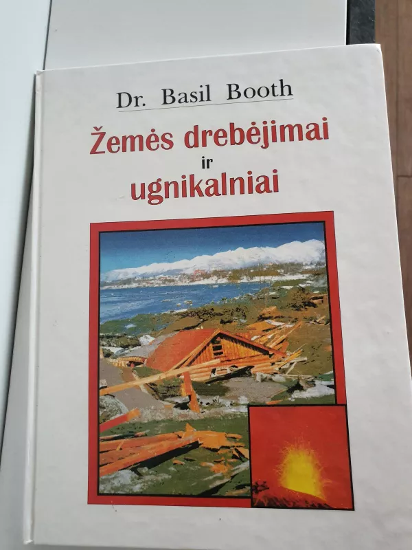 Žemės drebėjimai ir ugnikalniai - Basil Booth, knyga 3