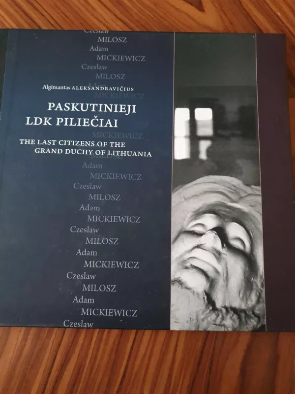 Paskutinieji LDK piliečiai - Algimantas Aleksandravičius, knyga 3