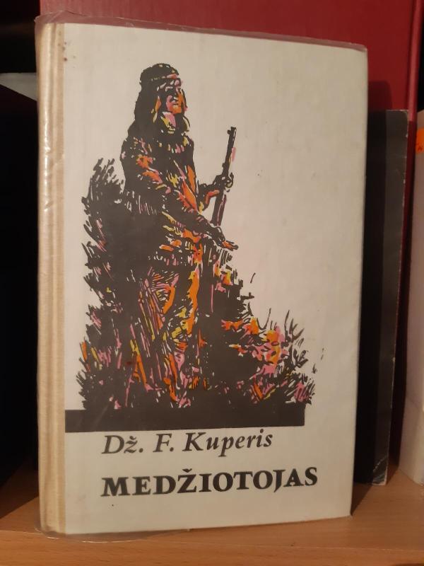 Medžiotojas - Dž. F. Kuperis, knyga 3