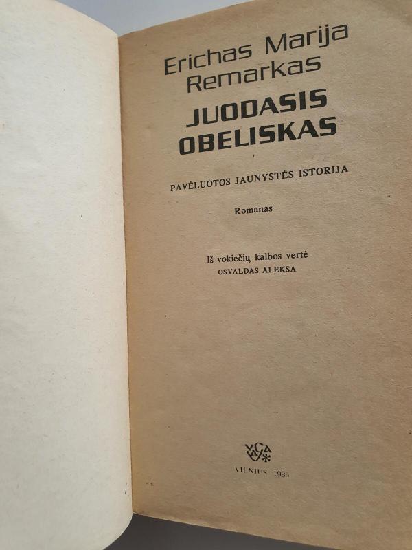 Juodasis obeliskas - Erichas Marija Remarkas, knyga 2