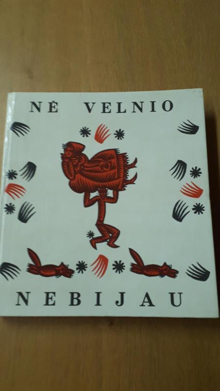 Nė velnio nebijau - Aldona Liobytė, knyga 3