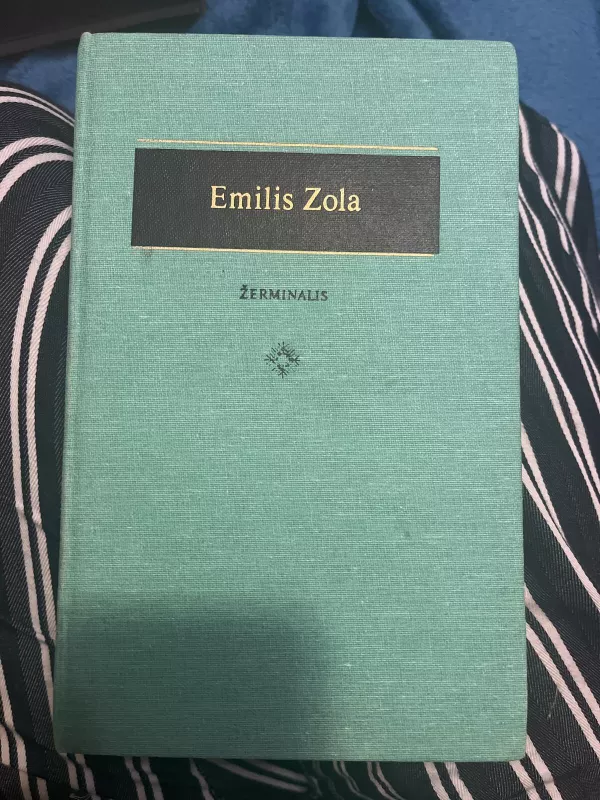 Žerminalis - Emilis Zola, knyga 3