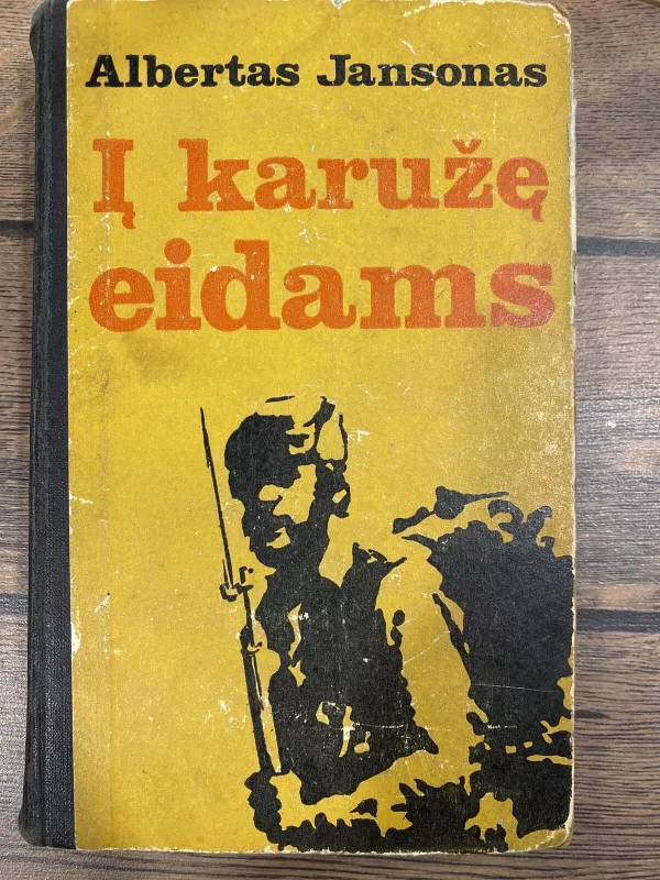 Į karužę eidamas - Albertas Jansonas, knyga