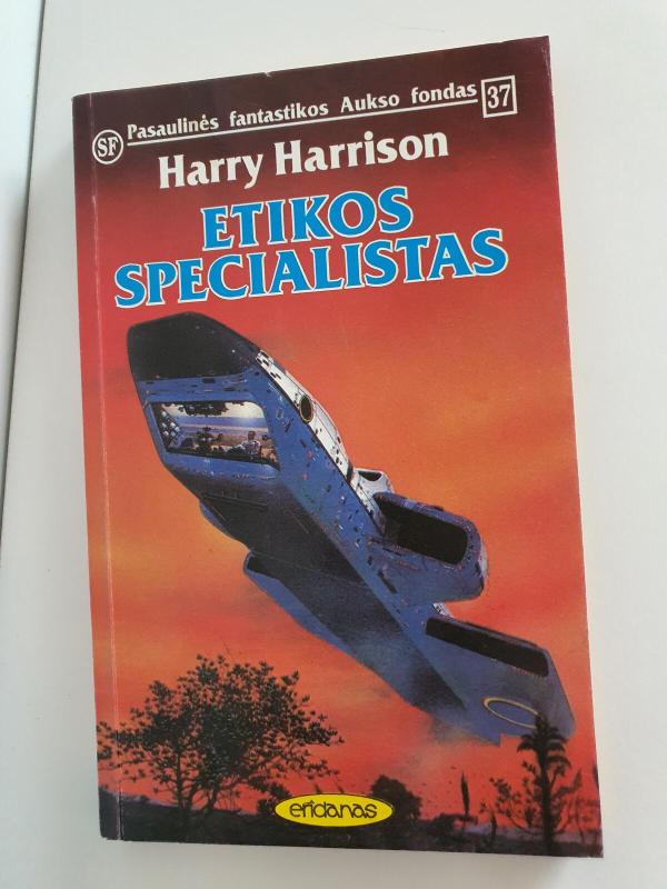 Etikos specialistas (37) - Harry Harrison, knyga 3