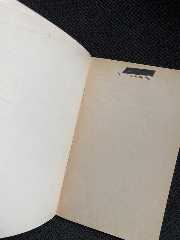 Negyvam narui aukso nereikia - Heinz G. Konsalik, knyga 5