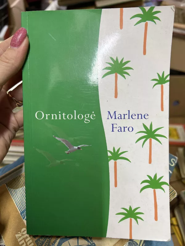 Ornitologė - Marlene Faro, knyga