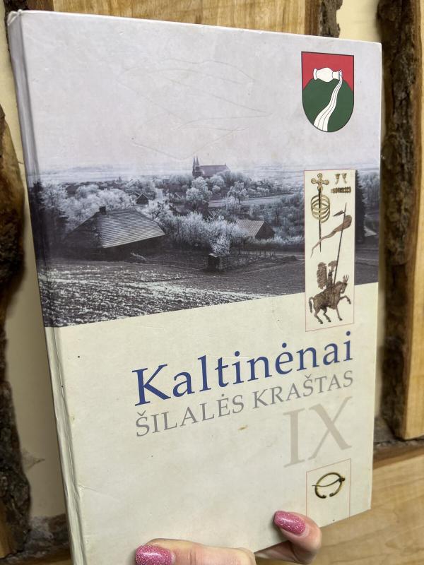 Kaltinėnai (Šilalės kraštas, tomas IX) - Autorių Kolektyvas, knyga 4