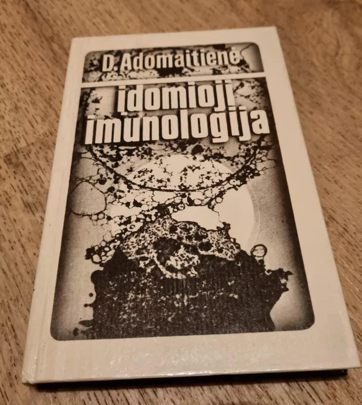 Įdomioji imunologija - D. Adomaitienė, knyga 3