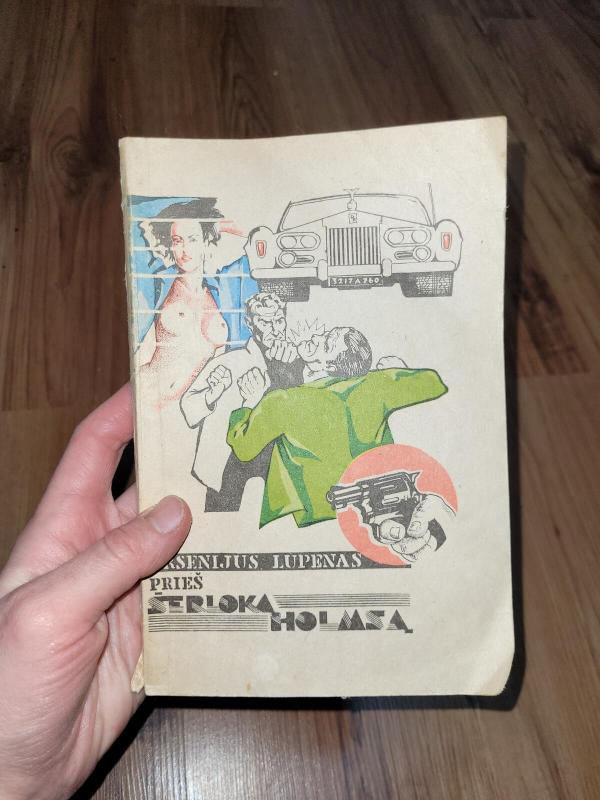 Arsenijus Lupenas prieš Šerloką Holmsą - Morisas Leblanas, knyga 5