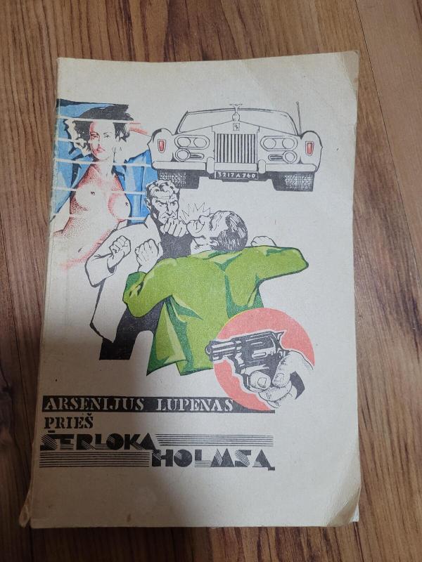 Arsenijus Lupenas prieš Šerloką Holmsą - Morisas Leblanas, knyga 2