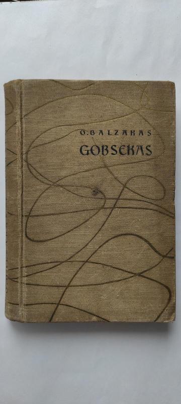 Gobsekas - Onorė Balzakas, knyga 2