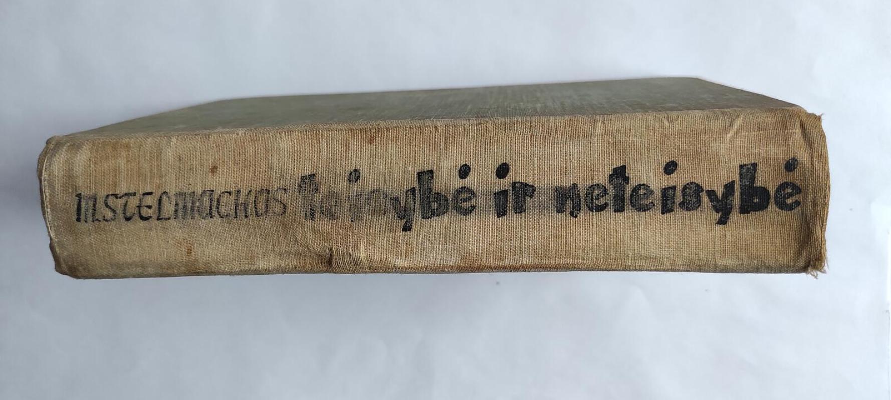 Teisybė ir neteisybė - M. Stelmachas, knyga 3