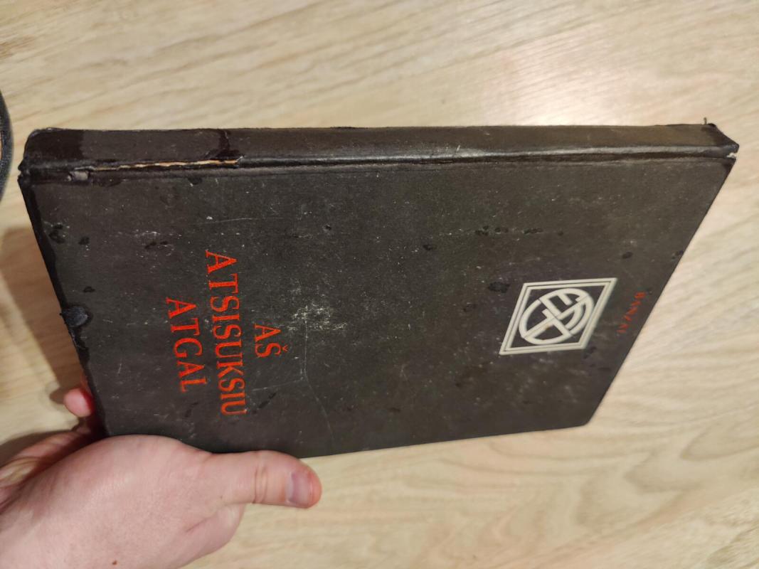 Aš atsisuksiu atgal - Autorių Kolektyvas, knyga 2