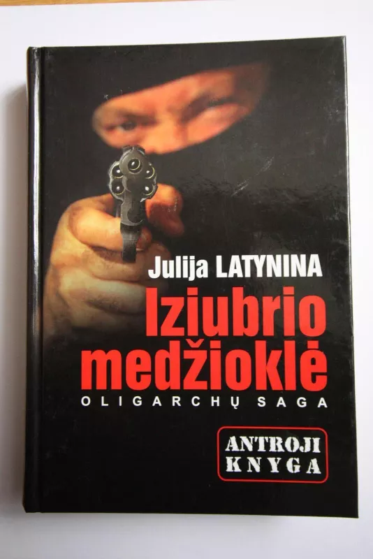 Izubrio medžioklė - Julija Latynina, knyga