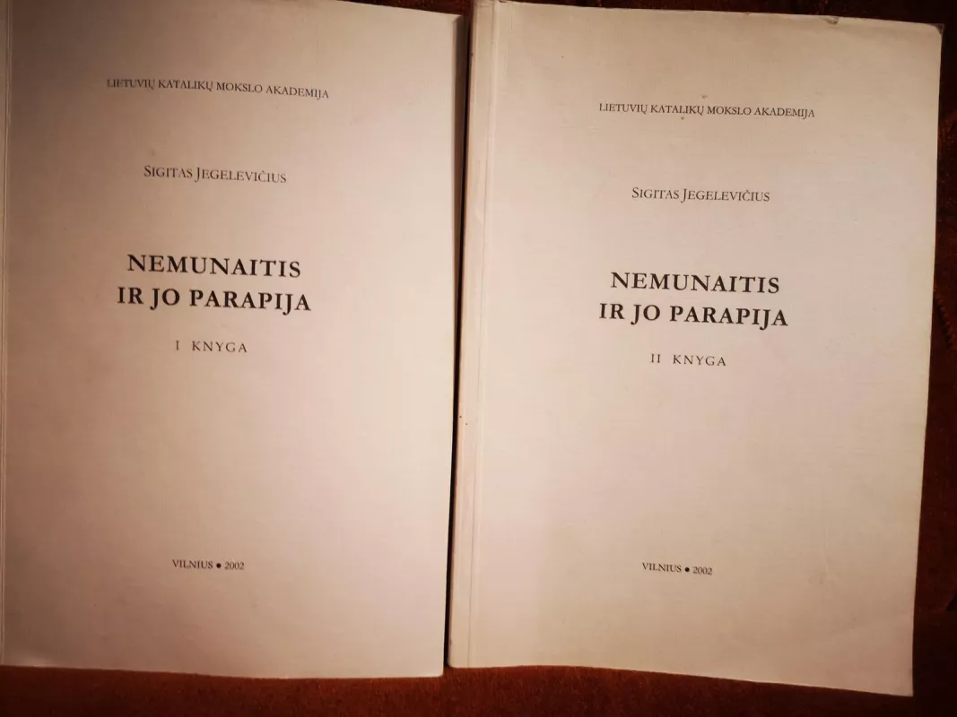 Nemunaitis ir jo parapija (II knygos) - Sigitas Jegelevičius, knyga