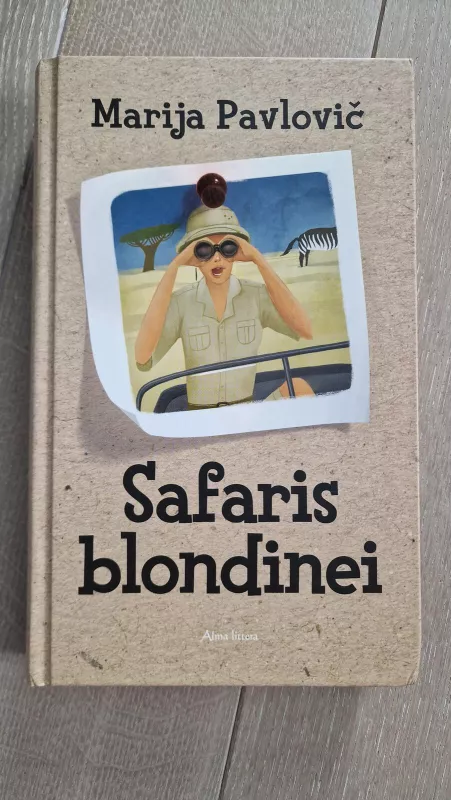 Safaris blondinei - Marija Pavlovič, knyga 2