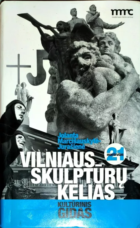 Vilniaus skulptūrų kelias - Autorių Kolektyvas, knyga
