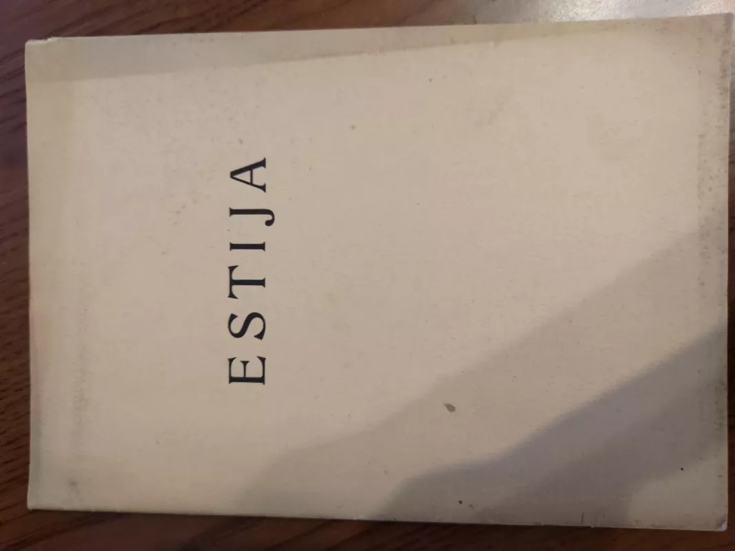 Estija - Autorių Kolektyvas, knyga