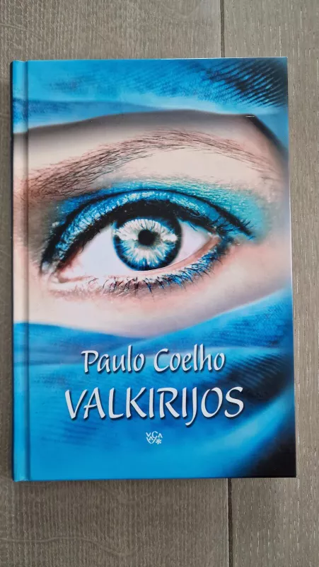 Valkirijos - Paulo Coelho, knyga 2
