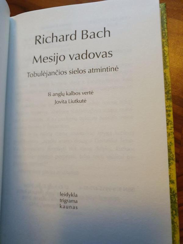 Mesijo vadovas - tobulėjančios sielos atmintinė - Richard Bach, knyga 2