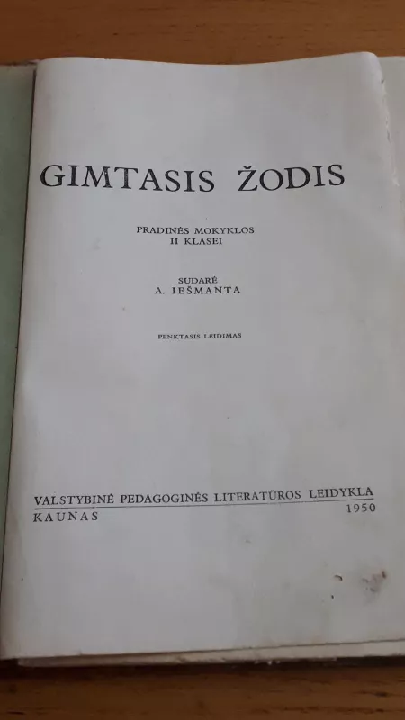 GIMTASIS ŽODIS II - A. Iešmanta, knyga 4