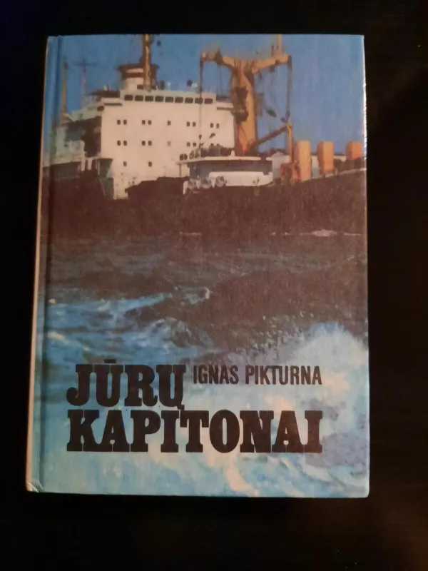 Jūrų kapitonai - Ignas Pikturna, knyga