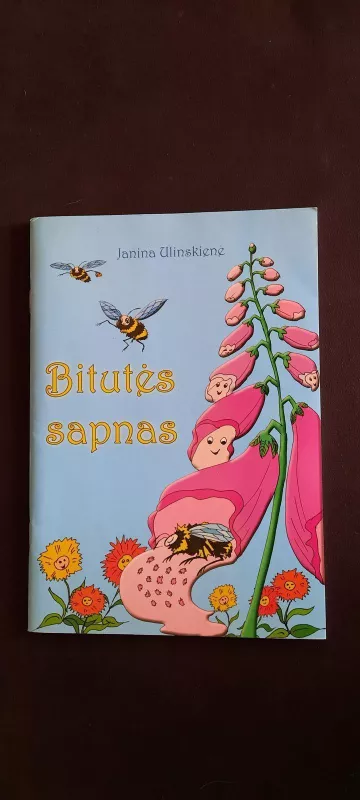 Bitutės sapnas - Janina Ulinskienė, knyga 4