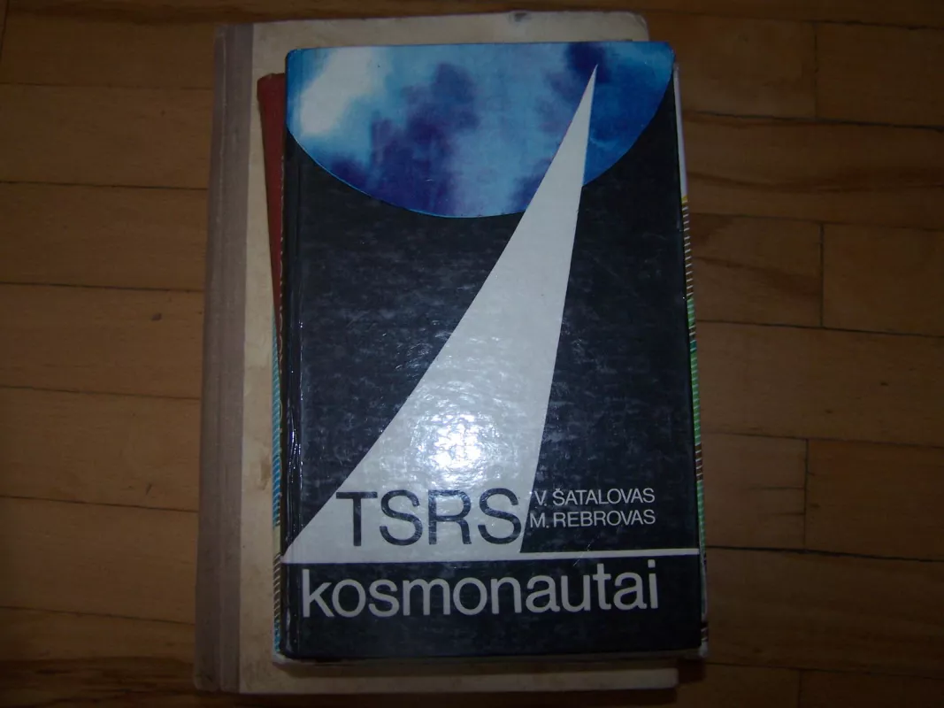 TSRS kosmonautai - V. Šatalovas, M.  Rebrovas, knyga 3