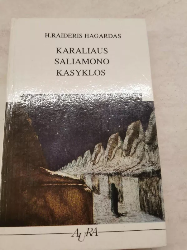 Karaliaus Saliamono kasyklos - Henry Rider Haggard, knyga