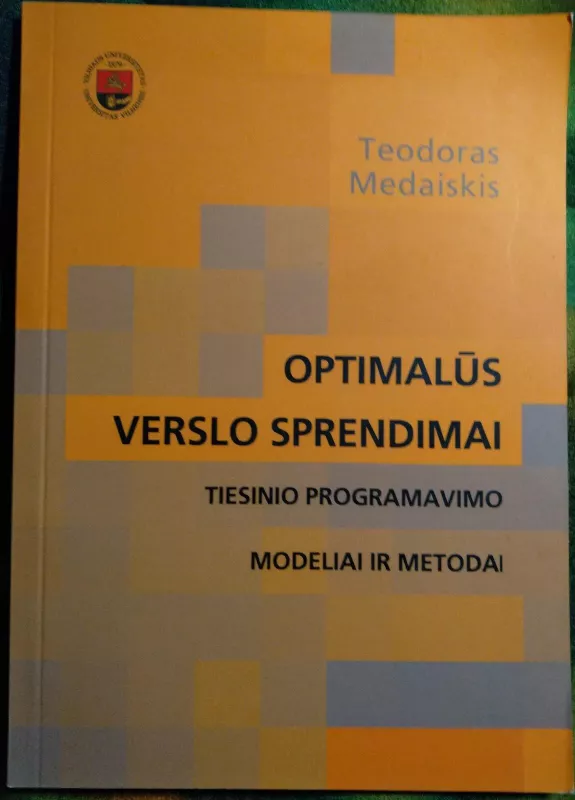 Optimalūs verslo sprendimai - Teodoras Medaiskis, knyga