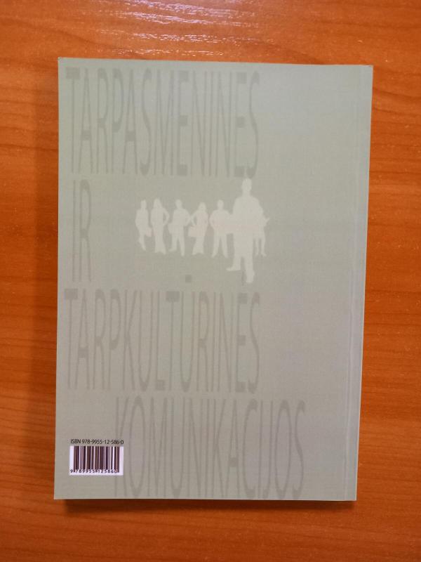 Tarpasmeninės ir tarpkultūrinės komunikacijos išplėstos Europos kontekste - Nijolė Petkevičiūtė, knyga 3