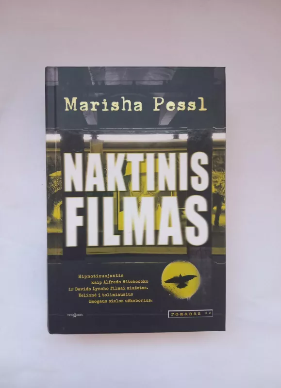 Naktinis filmas - Marisha Pessl, knyga 2