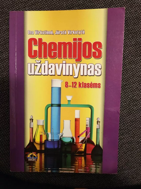 Chemijos uždavinynas 8-12 klasėms - Ona Virkutienė, Jūratė  Virkutytė, knyga