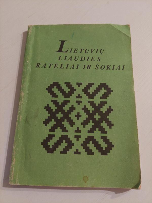 Lietuvių liaudies rateliai ir šokiai - Alina Kirvaitienė, knyga 2