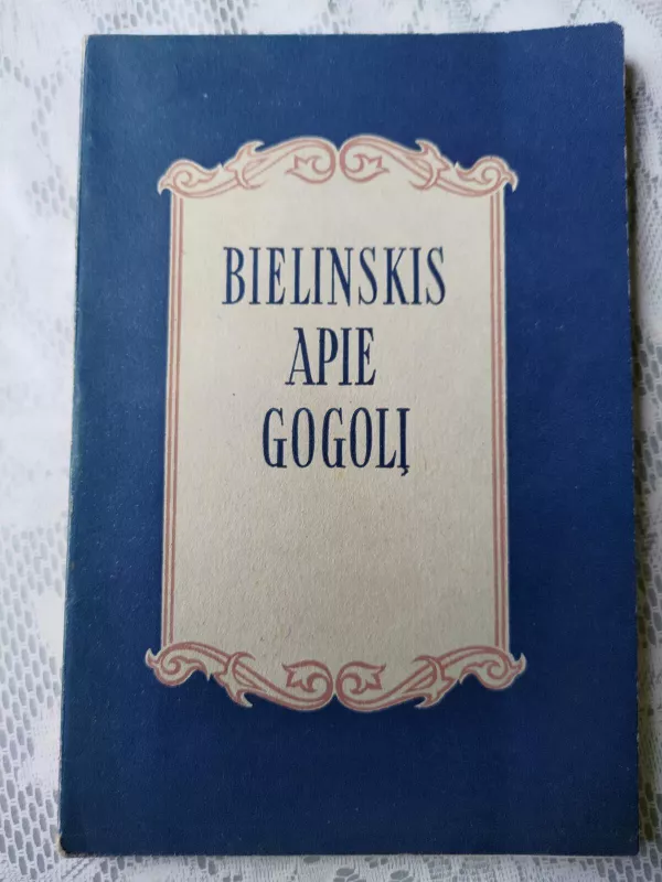 Bielinskis apie Gogolį - V. G. Bielinskis, knyga