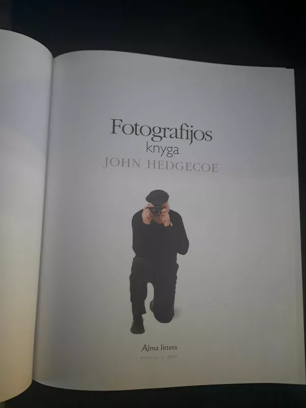 Fotografijos knyga. Išmokyte fotografuoti geriau - John Hedgecoe, knyga 4