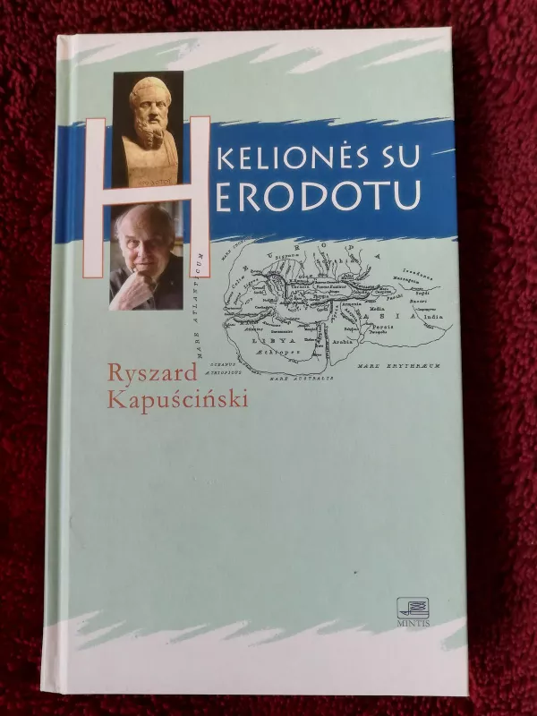 Kelionės su Herodotu - Ryszard Kapuscinski, knyga 4