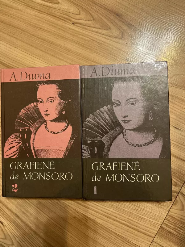 Grafienė de Monsoro (2 tomas) - Aleksandras Diuma, knyga