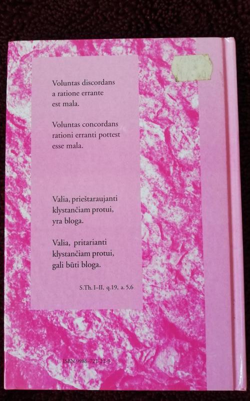 Žmogaus veikla dorovės požiūriu. Teologijos suma I-II. 18-21 klausimai - Tomas Akvinietis, knyga 2