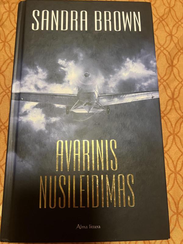 Avarinis nusileidimas - Marton Sandra Brown Sandra, knyga 3