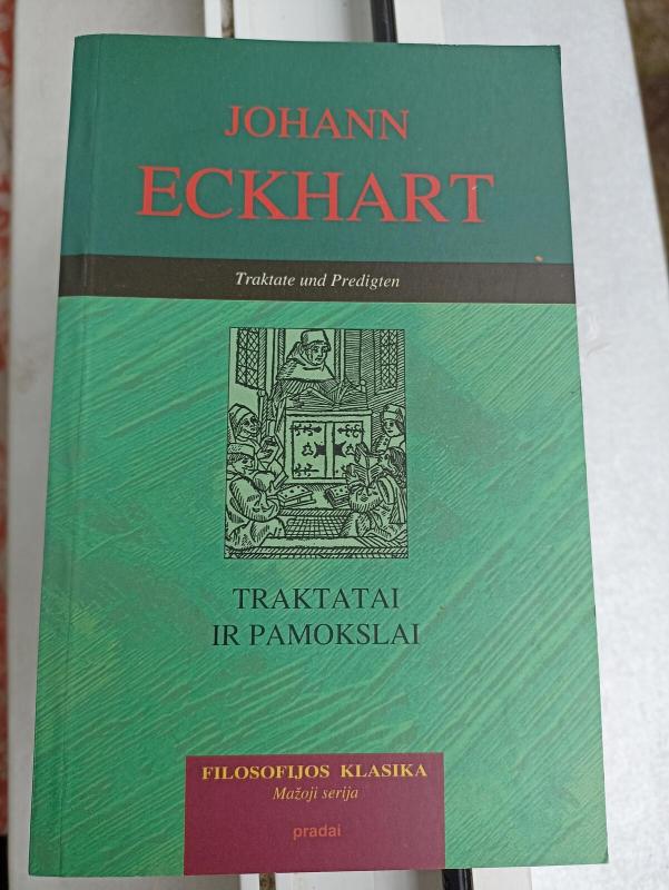 Traktatai ir pamokslai - Johann Eckhart, knyga 2