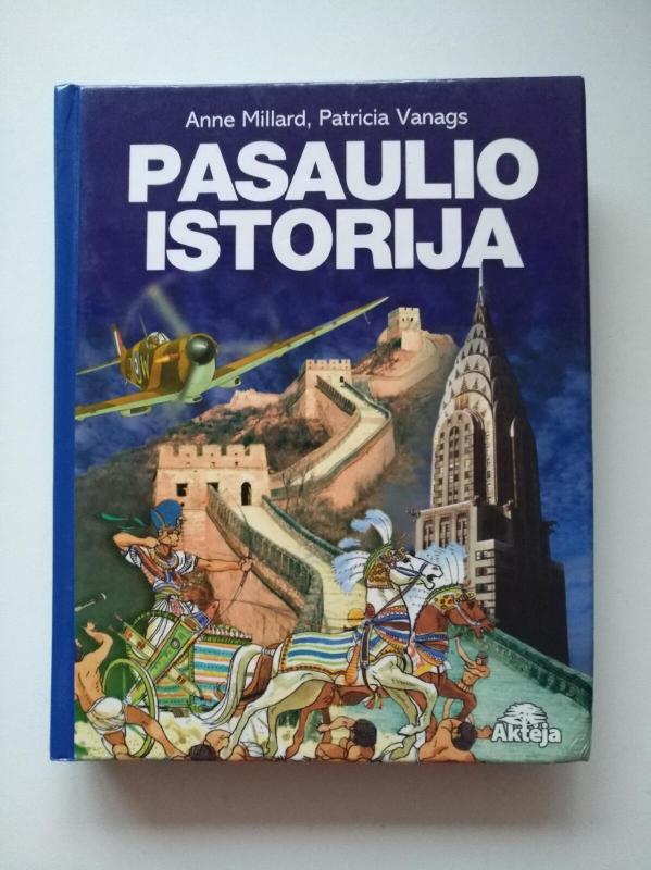 Pasaulio istorija - Anne Millard, knyga 3