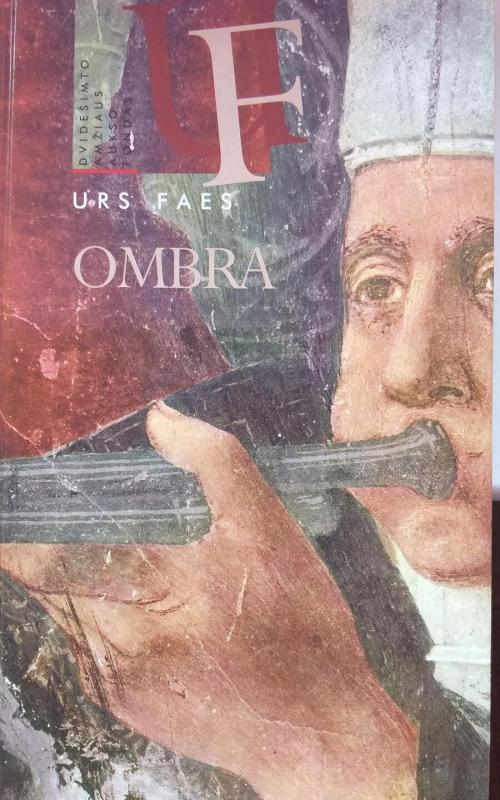 Ombra - Urs Faes, knyga 2