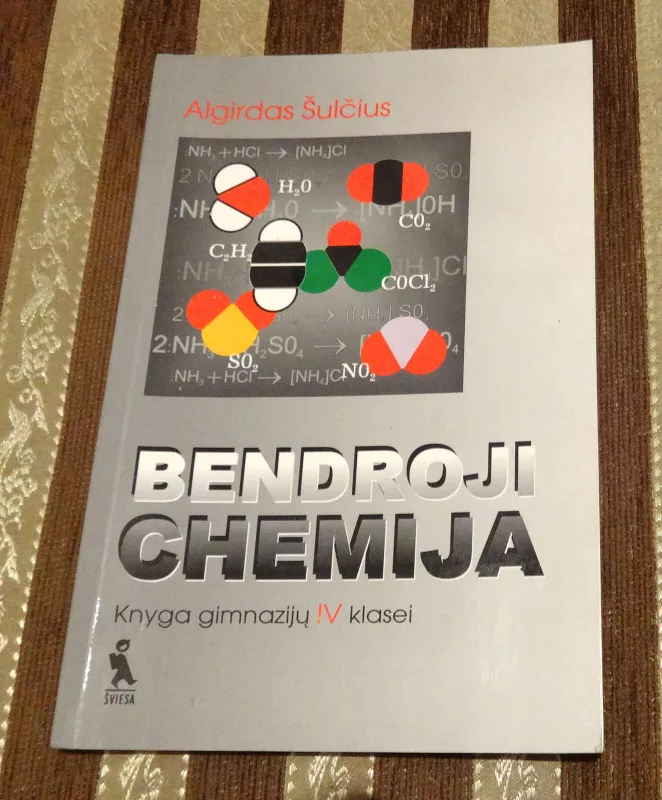 Bendroji chemija - Algirdas Šulčius, knyga