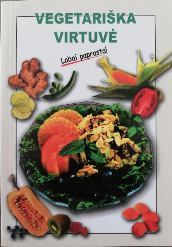 Vegetariška virtuvė - K. Silajeva, knyga